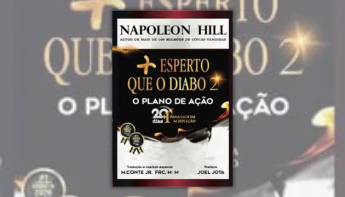 Mais esperto que o diabo 2: A continuação da obra-prima de Napoleon Hill que revela segredos para superar seus medos