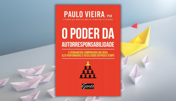 O Poder da Autorresponsabilidade - Como se tornar o protagonista da sua história