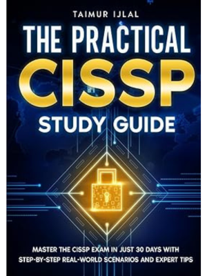 The Practical CISSP Study Guide