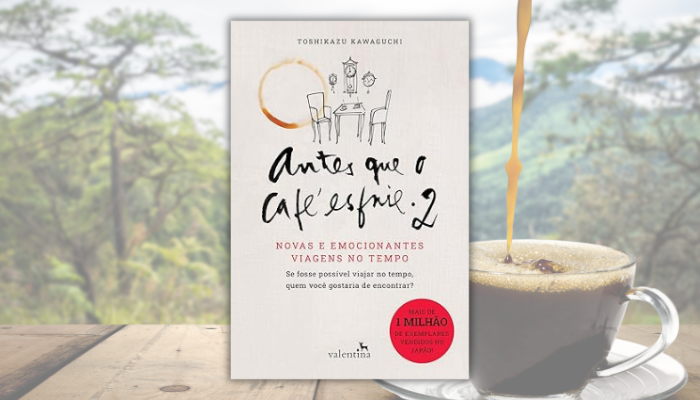Antes que o café esfrie 2