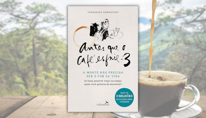 Antes que o café esfrie 3
