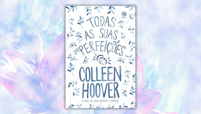 Todas as suas (im)perfeições