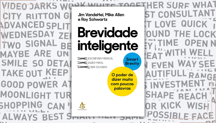 Brevidade Inteligente revela como dizer mais com menos palavras, baseado em métodos testados pelos criadores da Axios.