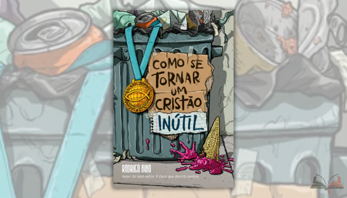 "Como se tornar um cristão inútil" desafia paradigmas e oferece caminhos para uma fé cristã mais genuína e despojada de ambições mundanas.