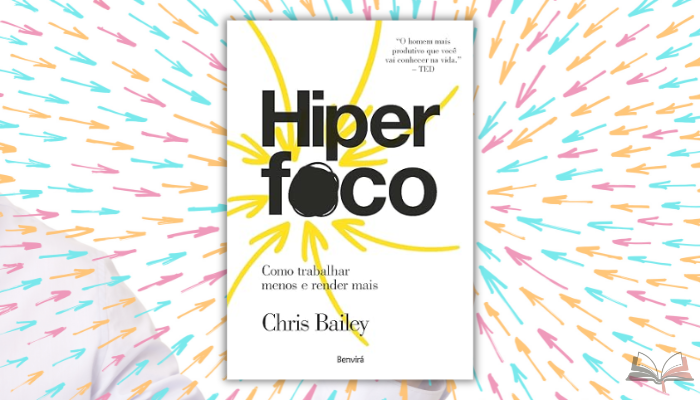 Hiperfoco revela como dominar sua atenção para multiplicar produtividade e criatividade na era das distrações digitais constantes. Hiperfoco revela como dominar sua atenção para multiplicar produtividade e criatividade na era das distrações digitais constantes.