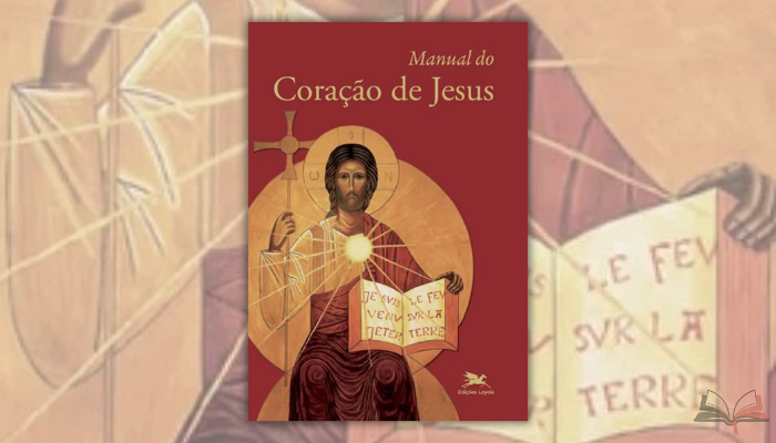 Manual do Coração de Jesus: guia essencial que transforma a vida espiritual através da devoção ao Sagrado Coração, unindo tradição e praticidade.