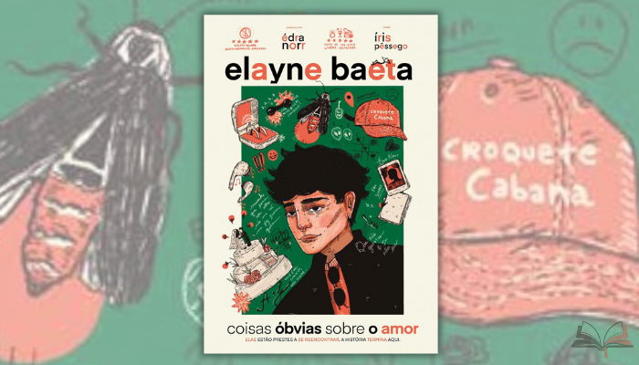 Coisas óbvias sobre o amor consolida Elayne Baeta como voz essencial da literatura jovem contemporânea brasileira, entregando continuação madura e emocionante.