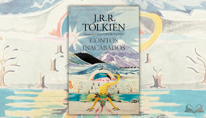 Contos inacabados revela segredos preciosos da Terra-média, transformando fragmentos tolkienianos em jornadas épicas que redefinem nossa visão do universo fantástico.