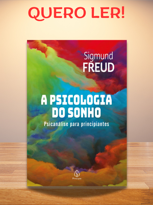 A psicologia do sonho desvenda os mistérios do inconsciente através da análise revolucionária dos sonhos por Sigmund Freud.