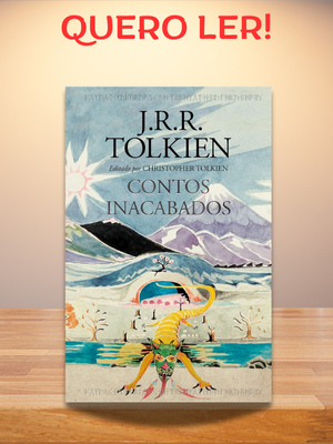 Contos inacabados revela segredos preciosos da Terra-média, transformando fragmentos tolkienianos em jornadas épicas que redefinem nossa visão do universo fantástico.