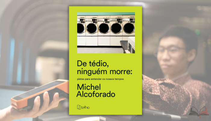 "De tédio ninguém morre" decifra códigos culturais brasileiros com precisão antropológica e linguagem acessível, essencial para compreender nossos tempos.