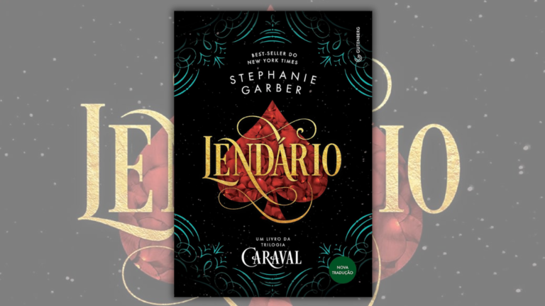 Lendário: a magia sombria de Caraval em novo nível