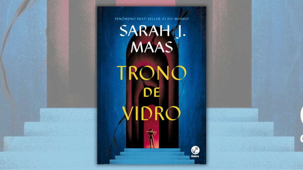 Trono de Vidro, de Sarah J. Maas, acompanha a jornada de uma assassina em busca de liberdade em um mundo sem magia e cheio de mistérios. Trono de Vidro: a saga que vai dominar seu imaginário